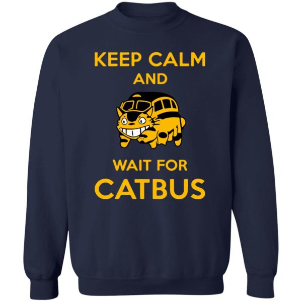 Totoro Soot Gremlins - My Neighbor Totoro Keep Calm and Wait for Cat Bus Sweatshirt-Apparel, My Neighbor Totoro, Sweatshirt, Totoro Soot Gremlins