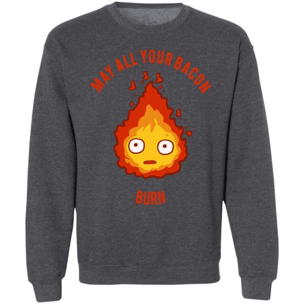 Watch Howl's Moving Castle - Calcifer: May All Your Bacon Burn Sweatshirt-Apparel, Howl's Moving Castle, Sweatshirt, Watch Howl's Moving Castle