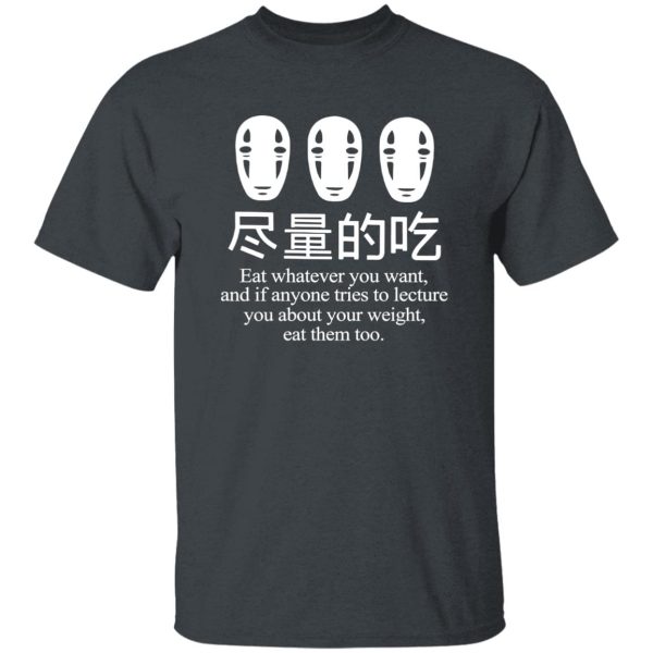 Spirited Away Hayao - No Face Kaonashi Eat Whatever You Want T Shirt-Apparel, kaonashi, no face, Spirited Away, Spirited Away Hayao, Tshirt